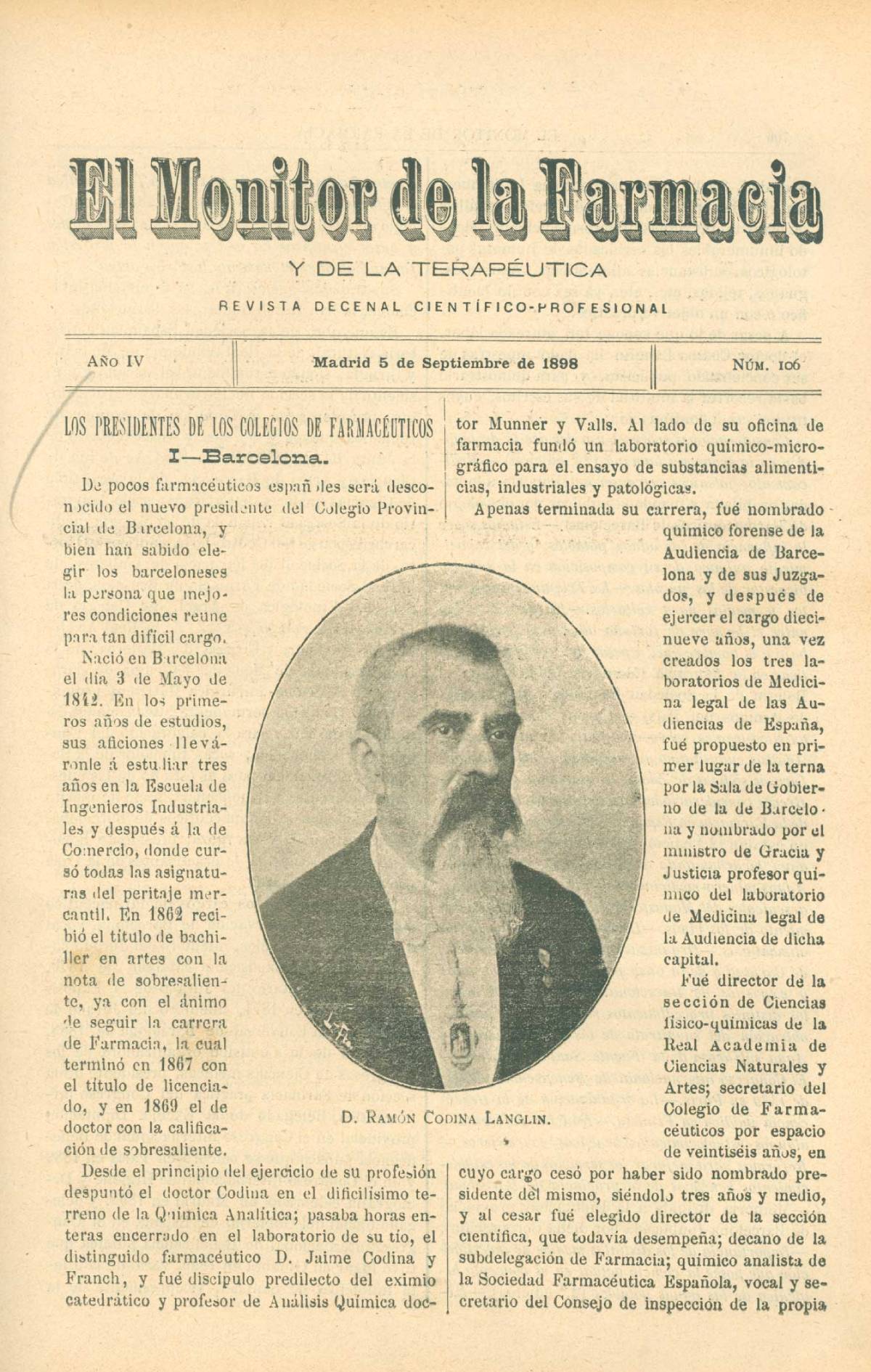 'El Monitor de la Farmacia y la Terapéutica', una de las publicaciones especializadas de la época que se hizo eco de aquellas ocho sesiones de la Primera Asamblea de COF provinciales, en 1899. / "Ocho días de Octubre" (RANF)Piremra