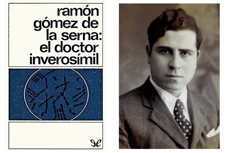 'El doctor inverosímil' (1921), de Ramón Gómez de la Serna. 