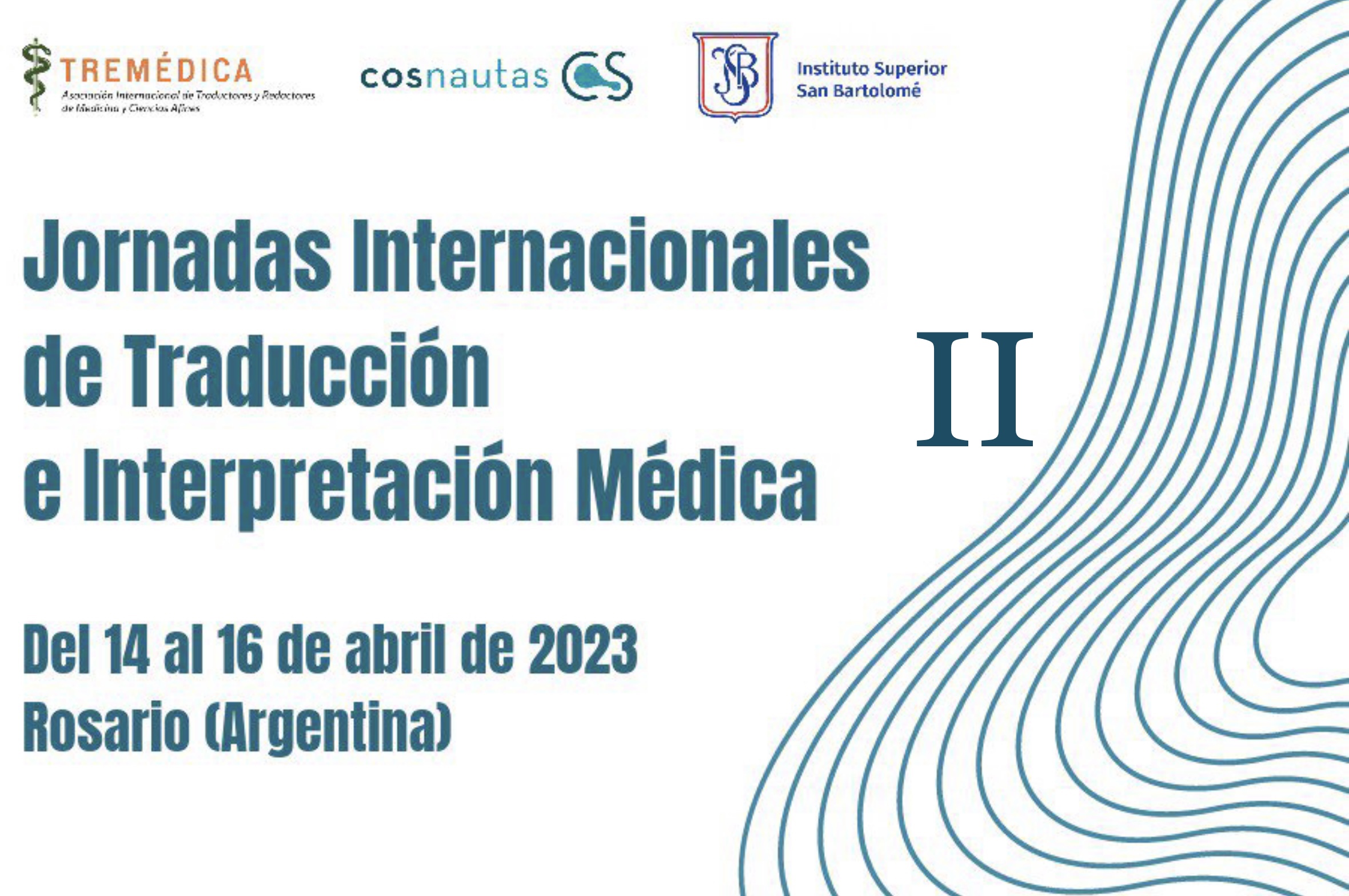 Cartel anunciador de las Jornadas Internacionales de Traducción e Interpretación Médicas de Rosario (Argentina). 