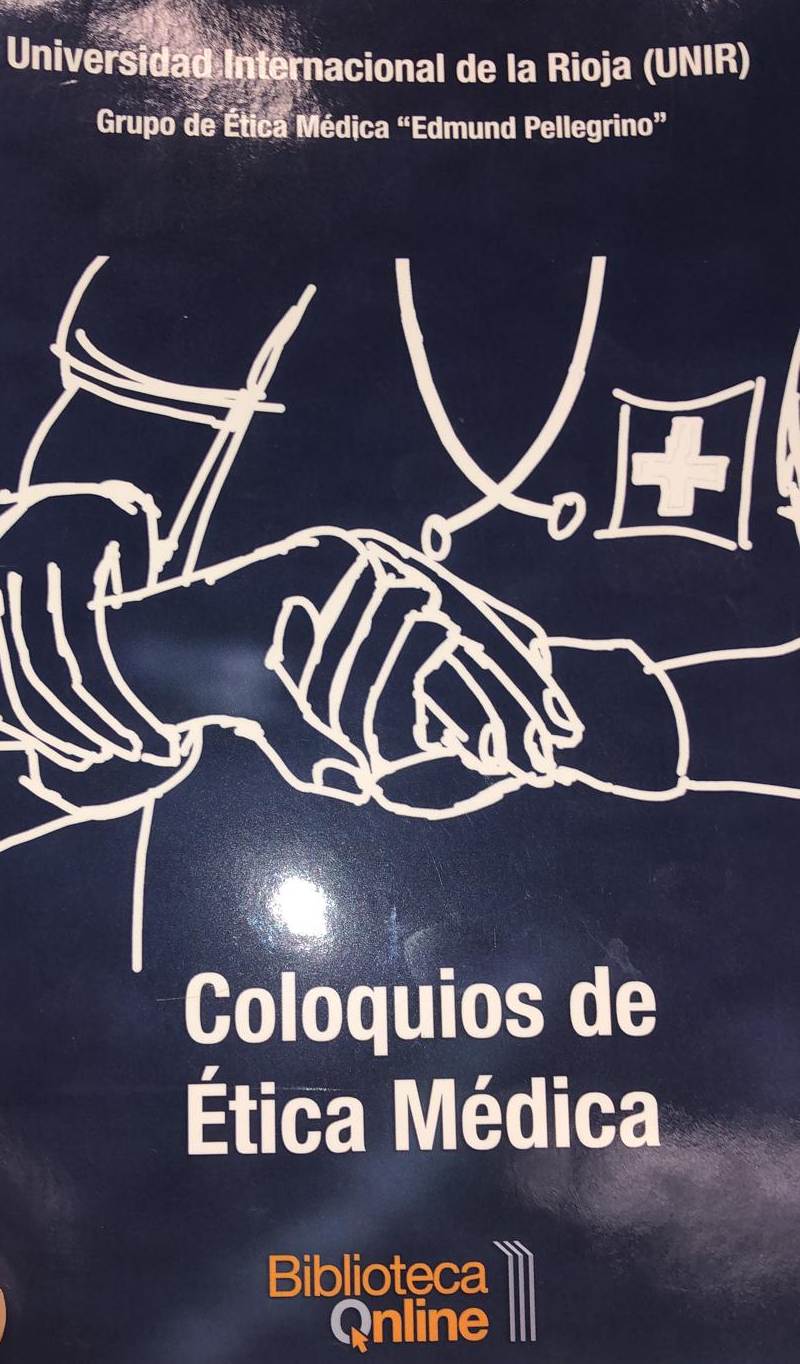 El volumen Coloquios de Ética Médica. 