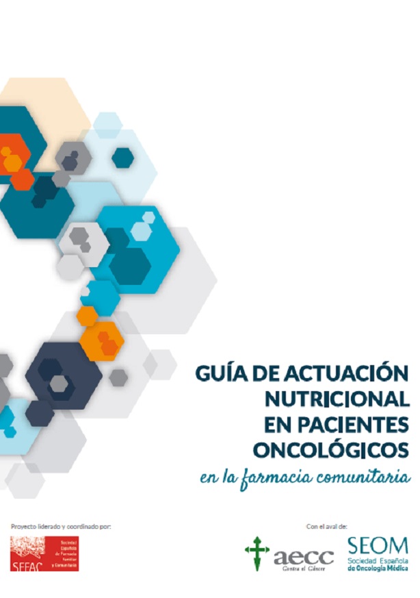 Guía de actuación nutricional en pacientes oncológicos en la farmacia comunitaria 